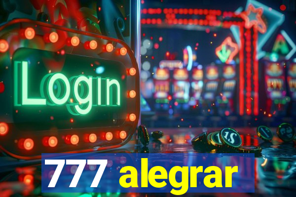 777 alegrar